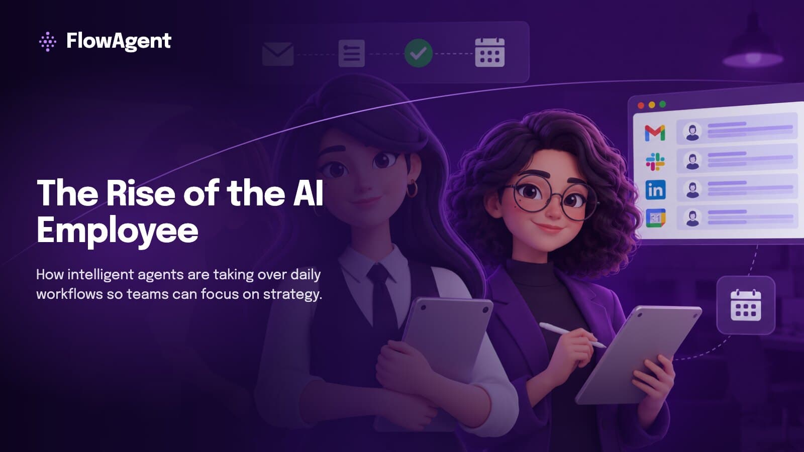 The Rise of the AI Employee: Automating Daily Workflows with Intelligent Agents